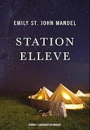 Emily St. John Mandel: Station Elleve