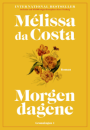 Mélissa da Costa: Morgendagene