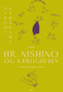 Hiromi Kawakami: Hr. Nishino og kærligheden