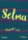 Hannah Lutz: Selma