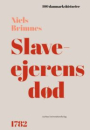 Niels Brimnes: Slaveejerens død